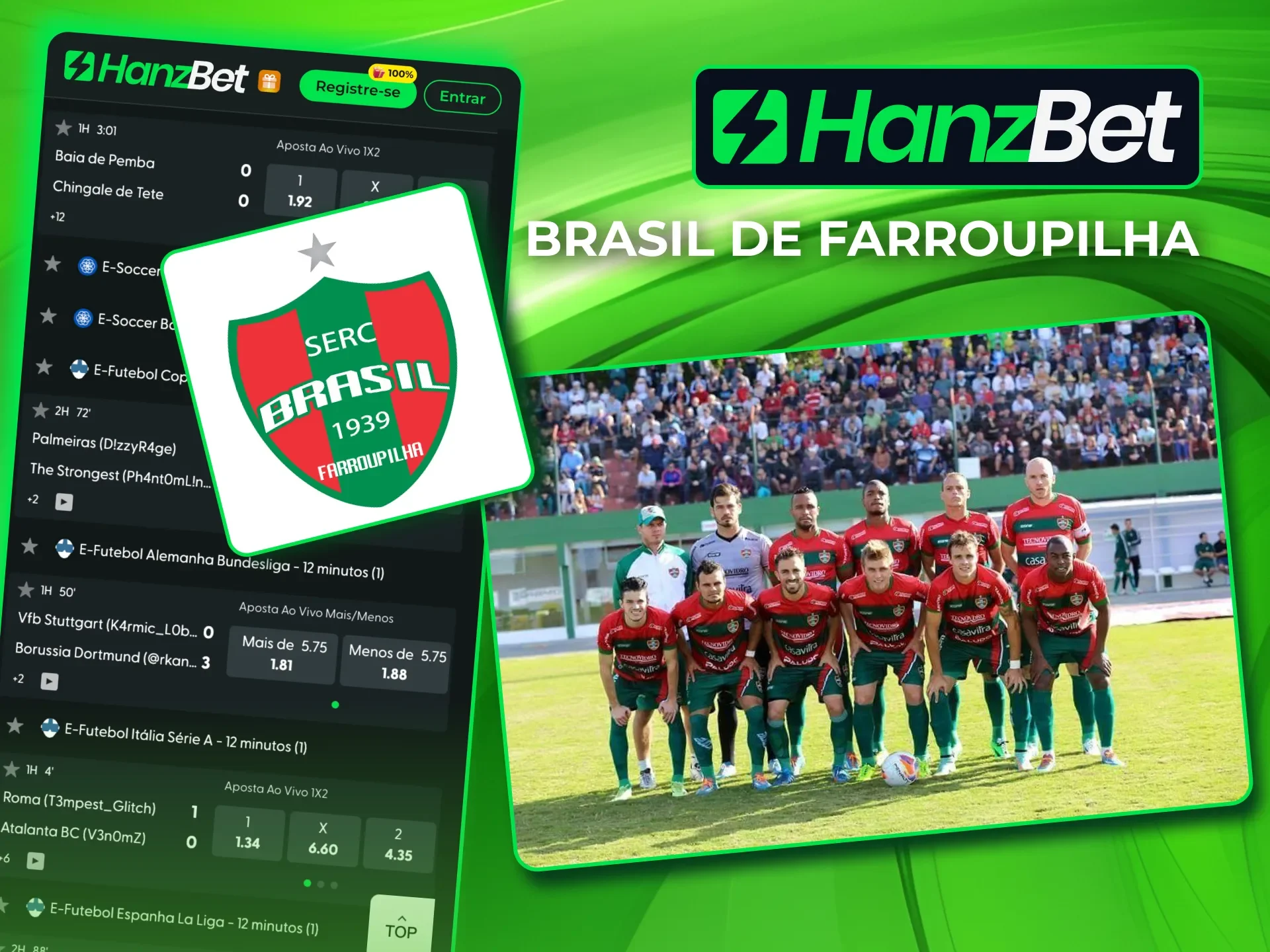 HanzBet apoia o Brasil de Farroupilha.